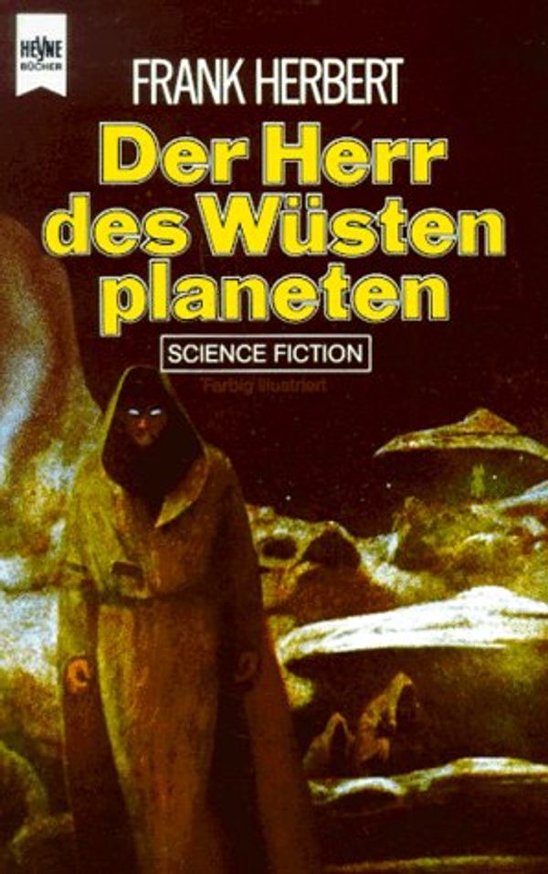 Cover Art for 9783453301436, Der Herr des Wüstenplaneten by Herbert Frank