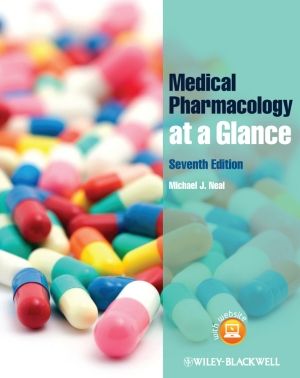 Cover Art for 9781118306475, Medical Pharmacology at a Glance by Michael J. Neal