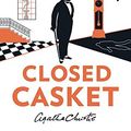 Cover Art for 9785003030605, Closed Casket by Sophie Hannah, Agatha Christie