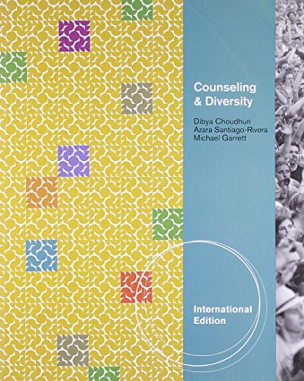 Cover Art for 9781111829490, Counseling & Diversity by Dibya Choudhuri