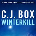 Cover Art for 9781837931880, Winterkill by C.J. Box