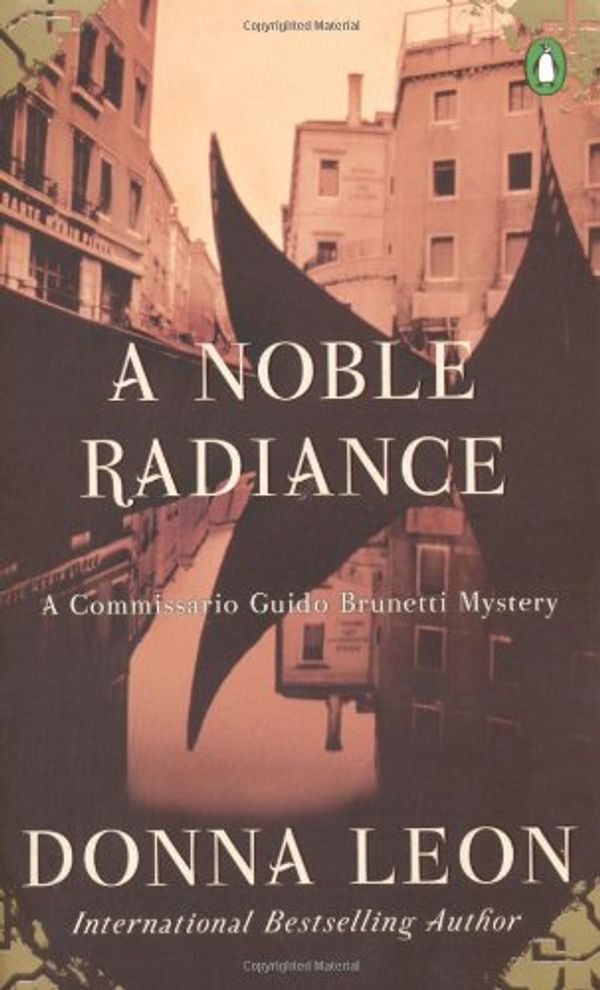 Cover Art for 9780142003190, A Noble Radiance by Donna Leon