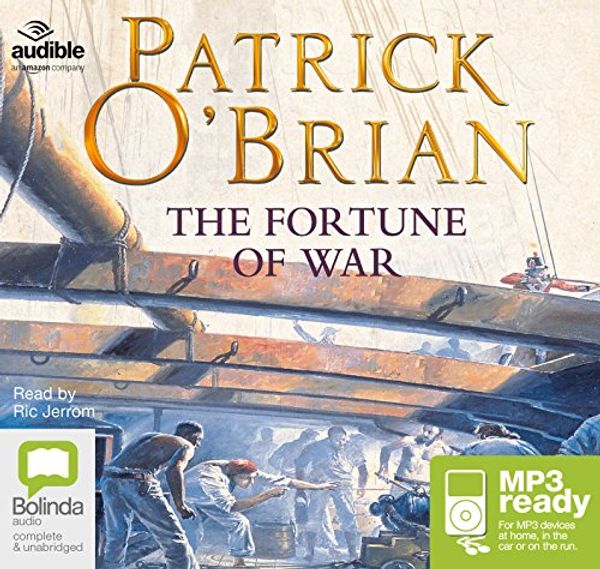 Cover Art for 9781489360632, The Fortune of War: 6 by O'Brian, Patrick