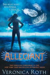 Cover Art for 9780007524273, Allegiant by Veronica Roth