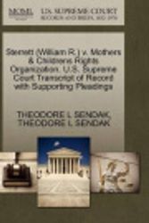 Cover Art for 9781270549611, Sterrett (William R.) V. Mothers & Childrens Rights Organization. U.S. Supreme Court Transcript of Record with Supporting Pleadings by Theodore L. Sendak