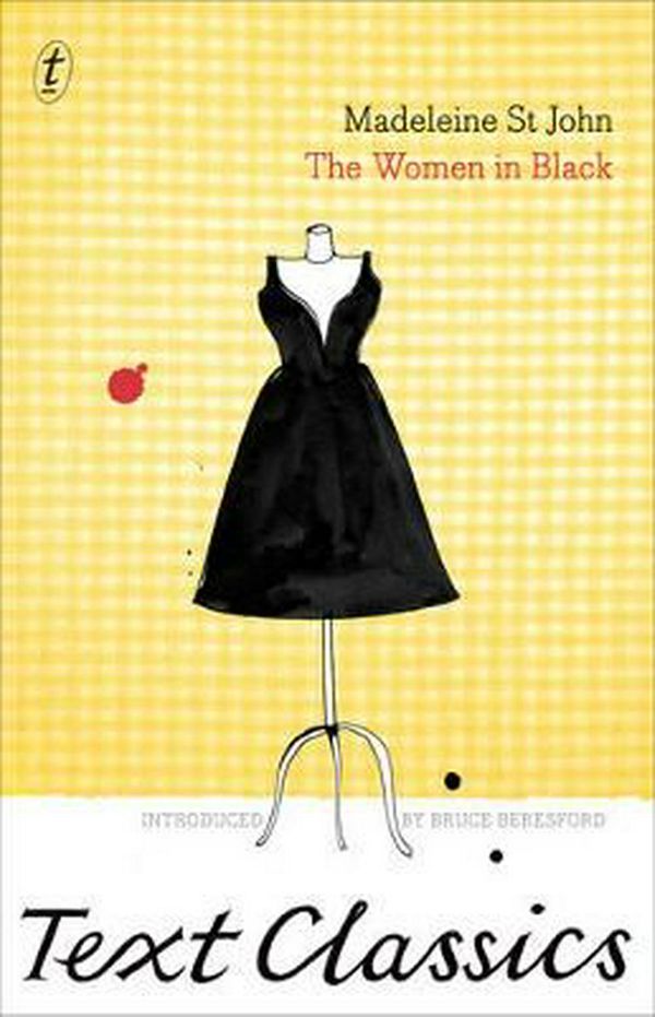 Cover Art for 9781921922299, The Women in Black by Madeleine St John