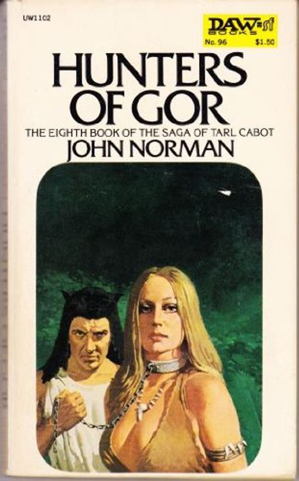 Cover Art for 9780879973681, Hunters of Gor by John Norman