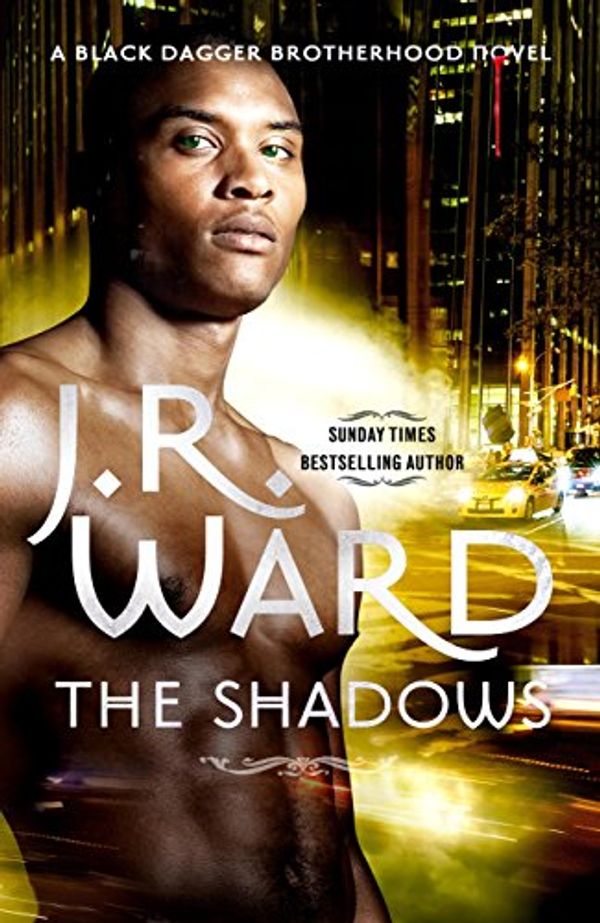 Cover Art for B00QQNW24M, The Shadows: Number 13 in series (Black Dagger Brotherhood Series Book 14) by J. R. Ward