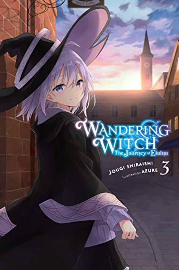 Cover Art for B0894GLQNC, Wandering Witch: The Journey of Elaina, Vol. 3 (light novel) by Jougi Shiraishi