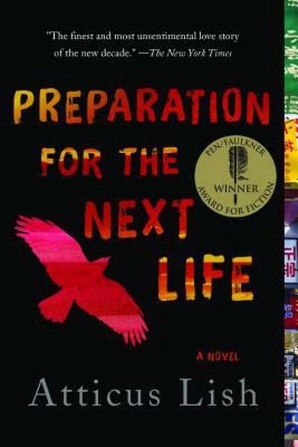 Cover Art for 9780991360826, Preparation for the Next Life by Atticus Lish