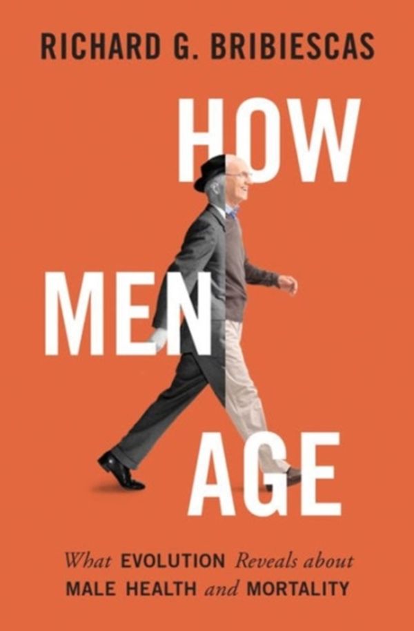 Cover Art for 9780691160634, How Men AgeWhat Evolution Reveals about Male Health and Mo... by Unknown