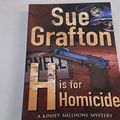 Cover Art for 9780330455572, H Is For Homicide by Sue Grafton