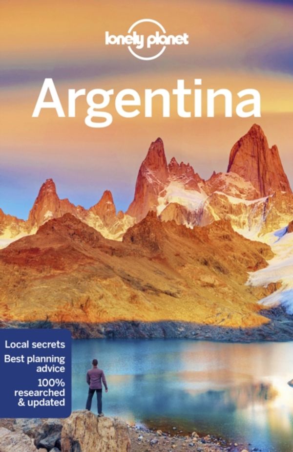 Cover Art for 9781786570666, Lonely Planet Argentina (Travel Guide) by Lonely Planet