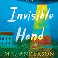 Cover Art for 9781536685381, Landscape With Invisible Hand: Library Edition by M. T. Anderson