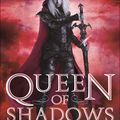Cover Art for 9780606392884, Queen of ShadowsThrone of Glass by Sarah J. Maas