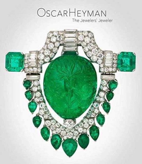 Cover Art for 9780878468362, Oscar HeymanThe Jewelers' Jeweler by Yvonne J. Markowitz, Elizabeth Hamilton