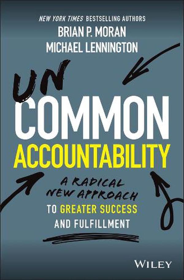 Cover Art for 9781119764922, Accountability and Ownership by Brian P. Moran, Michael Lennington