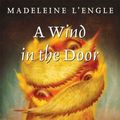 Cover Art for 9780312368593, A Wind in the Door by L'Engle, Madeleine