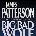 Cover Art for 9780755300297, The Big Bad Wolf by James Patterson