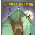 Cover Art for 9780545055918, Gordon Korman by Gordon Korman