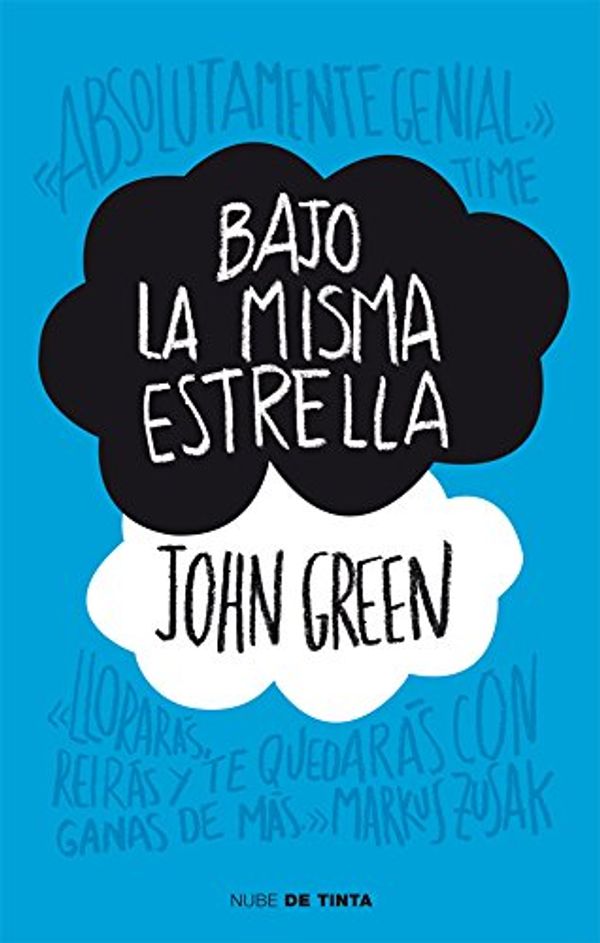 Cover Art for 9786073114233, Bajo la misma estrella / The Fault in Our Stars by John Green