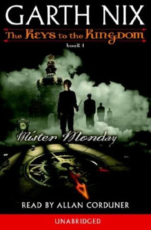 Cover Art for 9780807216569, The Keys to the Kingdom #1: Mister Monday by Garth Nix