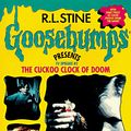 Cover Art for 9780590745871, The Cuckoo Clock of Doom No 2 by R. L. Stine