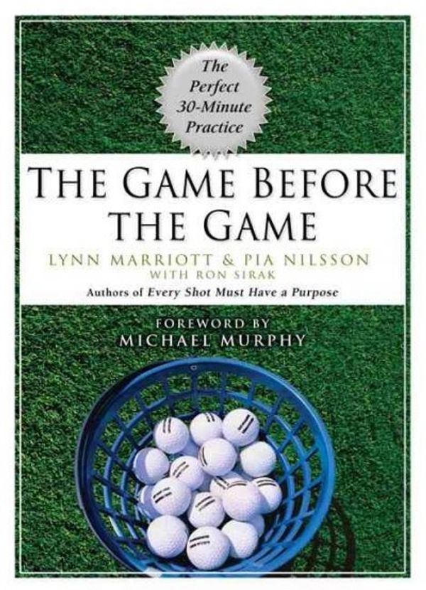 Cover Art for 9781592403295, The Game Before the Game by Lynn Marriott