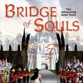 Cover Art for 9780060747602, Bridge of Souls by Fiona McIntosh