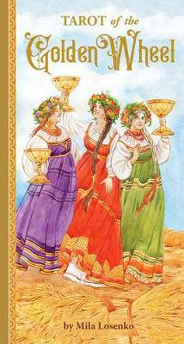 Cover Art for 9781572819764, Tarot of the Golden Wheel by Mila Losenko