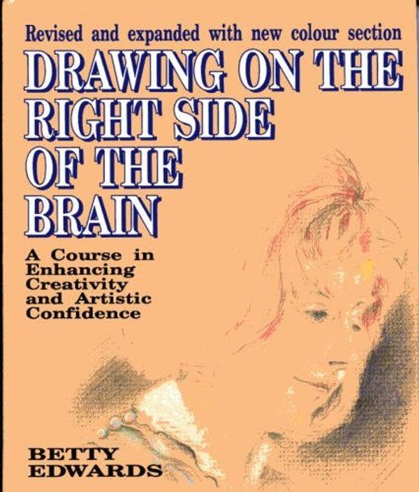 Cover Art for 9780285630703, Drawing on the Right Side of the Brain by Betty Edwards