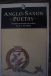 Cover Art for 9780460117944, Anglo-Saxon Poetry (Everyman Paperbacks) by S. A. J. Bradley
