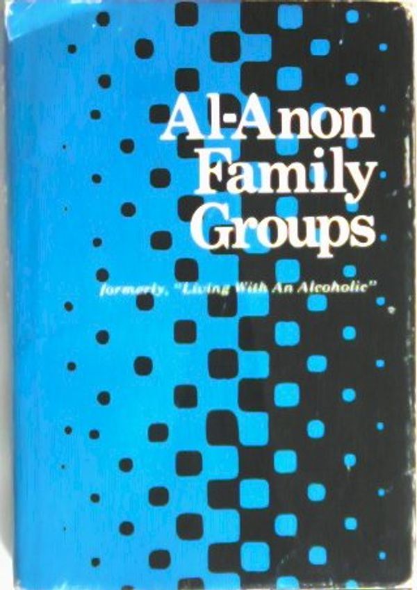 Cover Art for 9780910034548, Al-Anon Family Groups by Al-Anon Family Group