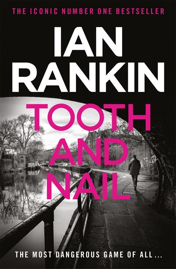 Cover Art for 9780752883557, Tooth And Nail by Ian Rankin
