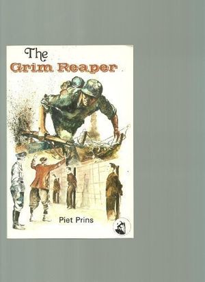 Cover Art for 9780888157836, The Grim Reaper by Piet Prins