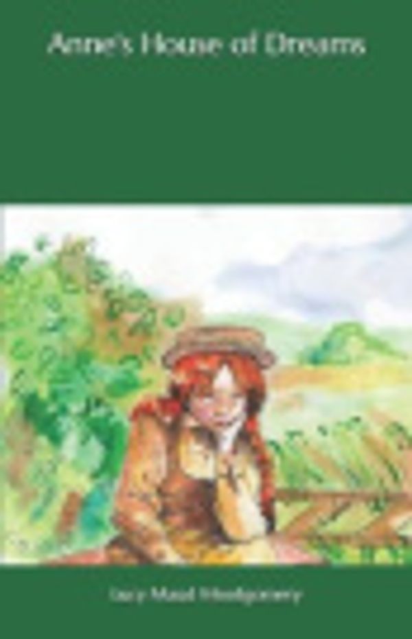 Cover Art for 9798556800472, Anne's House of Dreams by Lucy Maud Montgomery