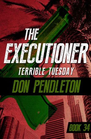 Cover Art for 9780523417653, Terrible Tuesday by Don Pendleton