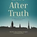 Cover Art for 9781800750135, Life After Truth by Ceridwen Dovey