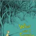 Cover Art for 9780375958670, What Was I Scared Of? by Dr. Seuss