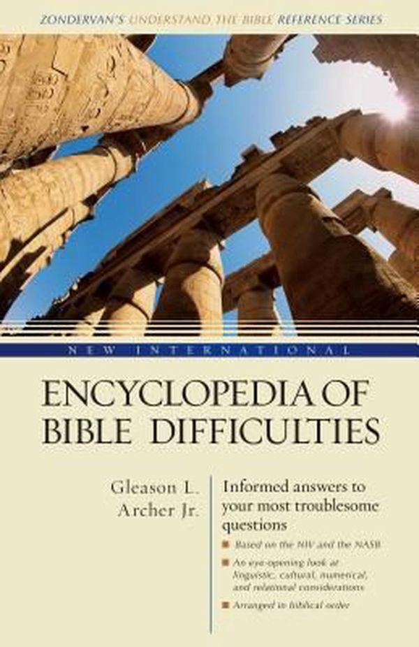 Cover Art for 9780310241461, New International Encyclopedia of Bible Difficulties by Gleason L. Archer