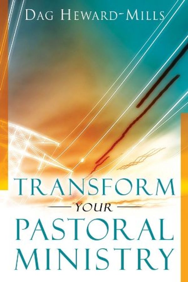 Cover Art for 9788889127261, Transform Your Pastoral Ministry by Dag Heward-Mills