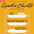 Cover Art for 9780062229441, At Bertram's Hotel by Agatha Christie, Stephanie Cole
