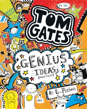 Cover Art for 9781536208672, Tom Gates: Genius Ideas (Mostly) by L Pichon