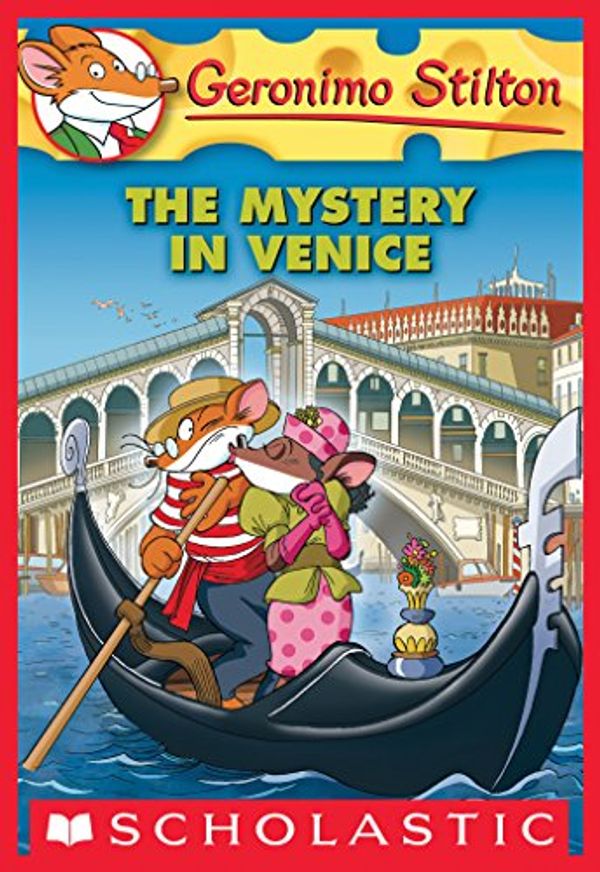Cover Art for B006K70M9Q, Geronimo Stilton #48: The Mystery in Venice by Geronimo Stilton