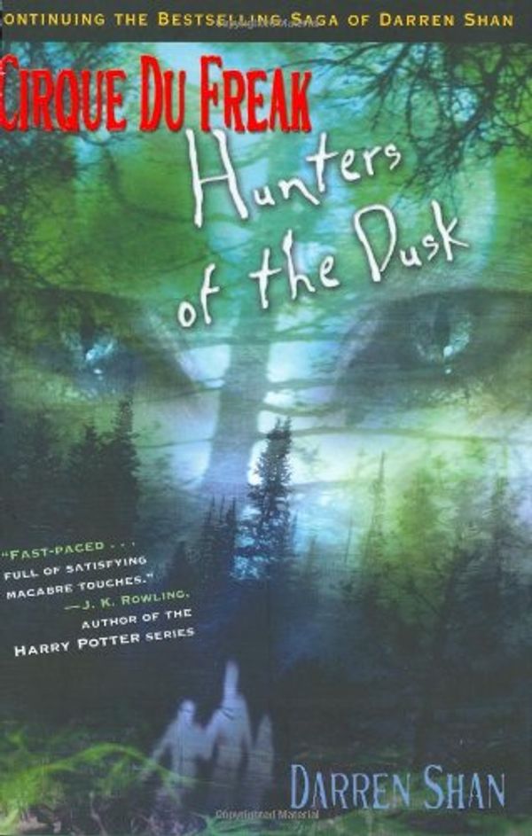 Cover Art for 9780316605960, Hunters of the Dusk by Darren Shan