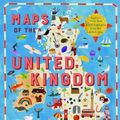 Cover Art for 9781786039316, Maps of the United Kingdom by Rachel Dixon, Livi Gosling