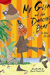 Cover Art for 9781405241793, Mr Gum and the Dancing Bear by Andy Stanton