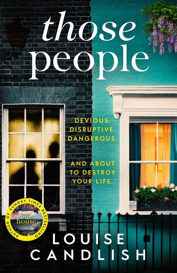 Cover Art for 9781471168086, Those People by Louise Candlish