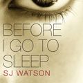 Cover Art for 9780552164139, Before I Go To Sleep by S. J. Watson