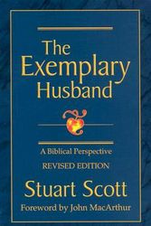 Cover Art for 9781885904317, The Exemplary Husband: A Biblical Perspective by Stuart Scott